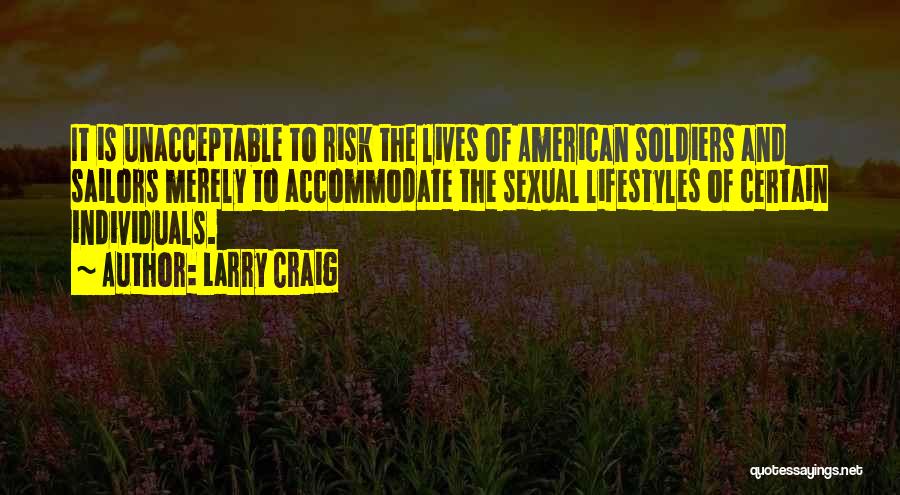 Larry Craig Quotes 293095