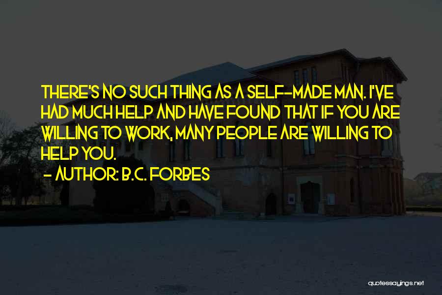 Larry Daley Quotes By B.C. Forbes