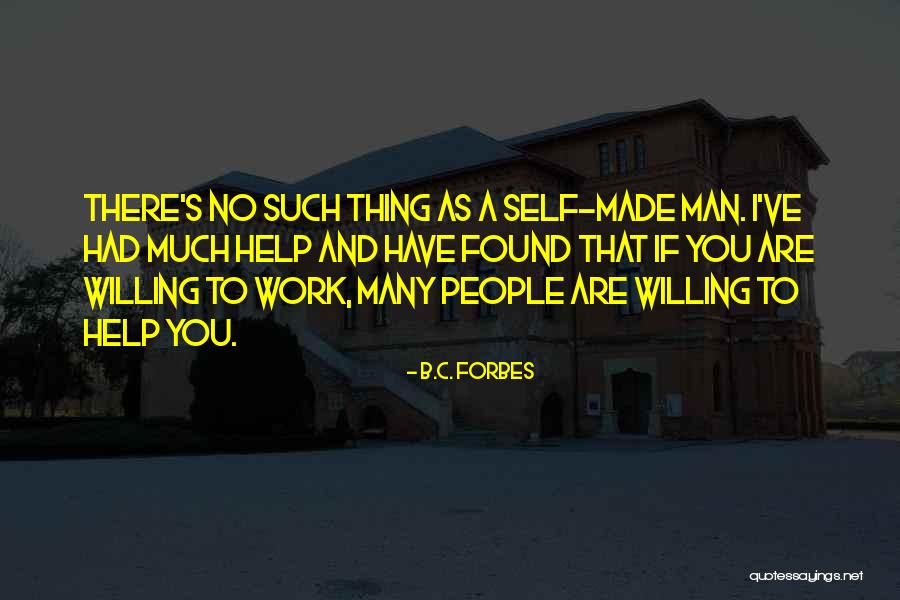 Larry Daley Quotes By B.C. Forbes