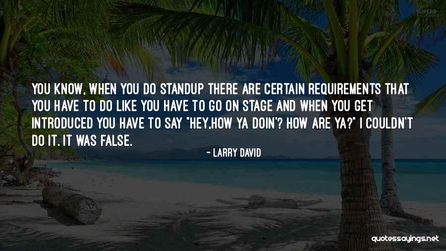 Larry David Quotes 1630410