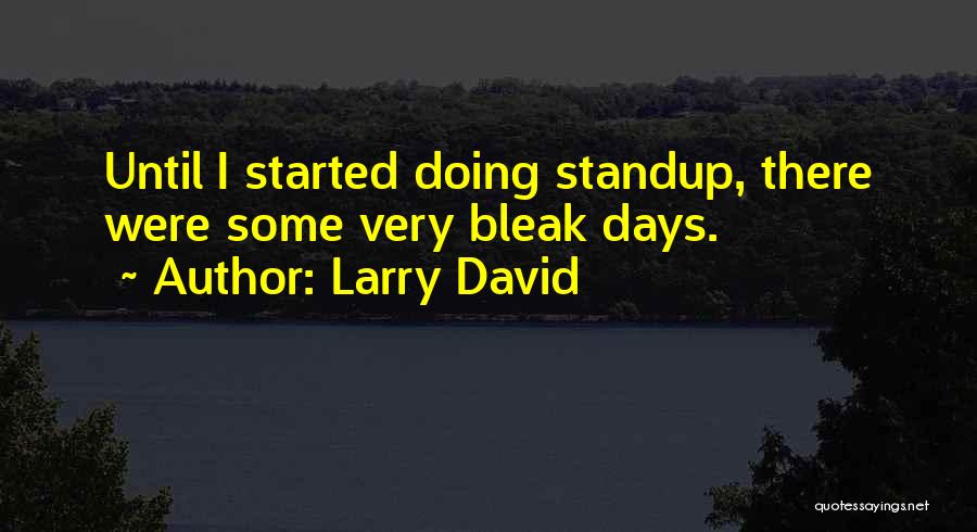 Larry David Quotes 199789