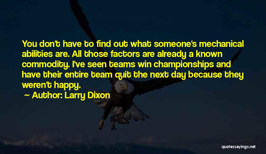 Larry Dixon Quotes 2053989