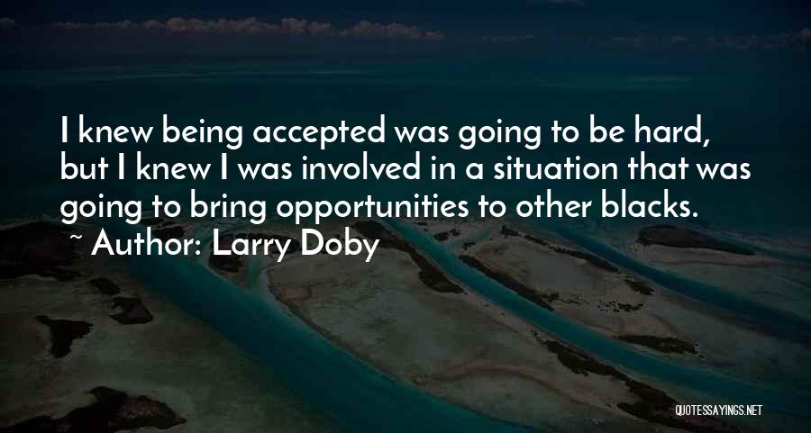Larry Doby Quotes 912823