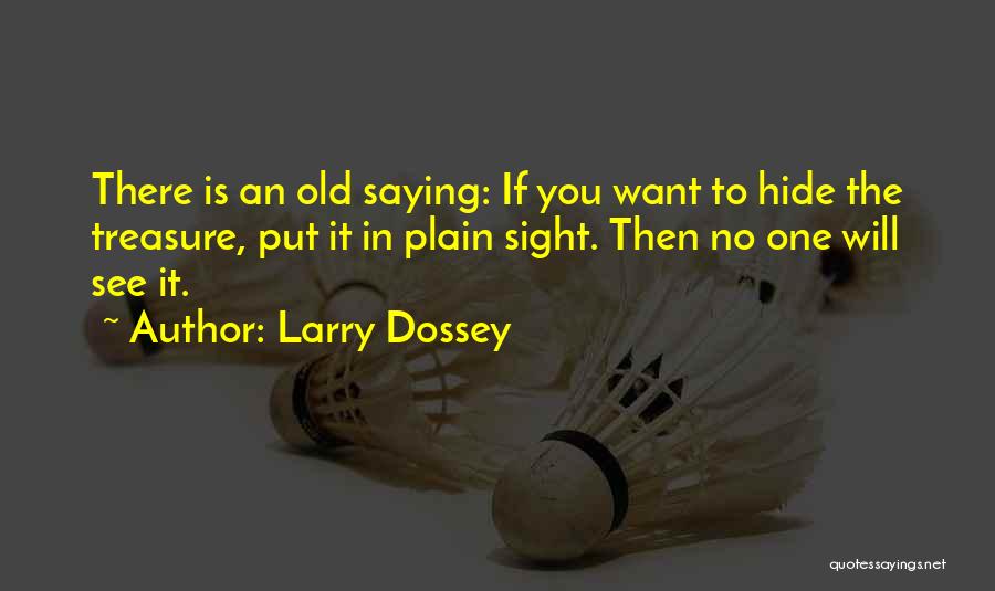 Larry Dossey Quotes 2190965