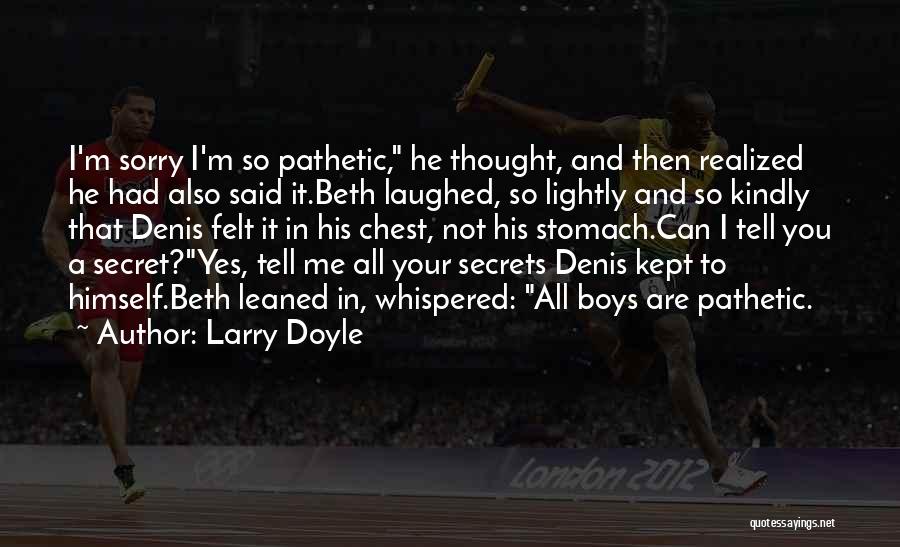 Larry Doyle Quotes 1319975