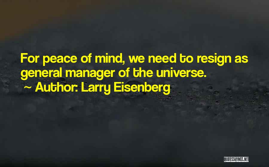 Larry Eisenberg Quotes 1195955