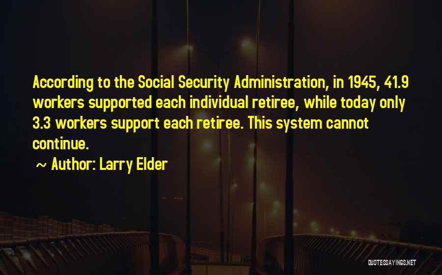 Larry Elder Quotes 1005692