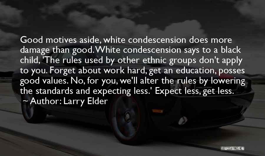 Larry Elder Quotes 650219