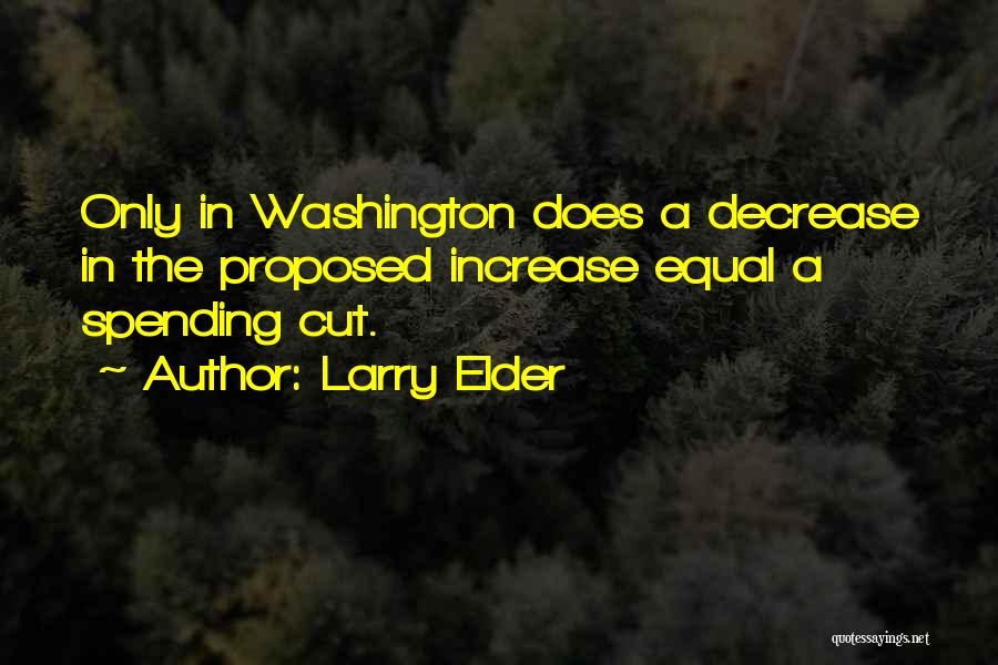 Larry Elder Quotes 898544