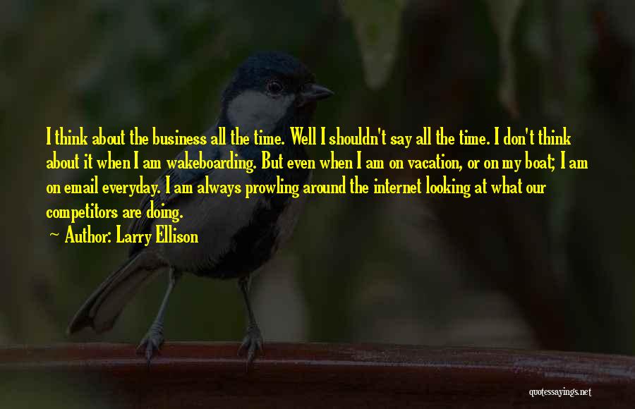 Larry Ellison Quotes 1357767