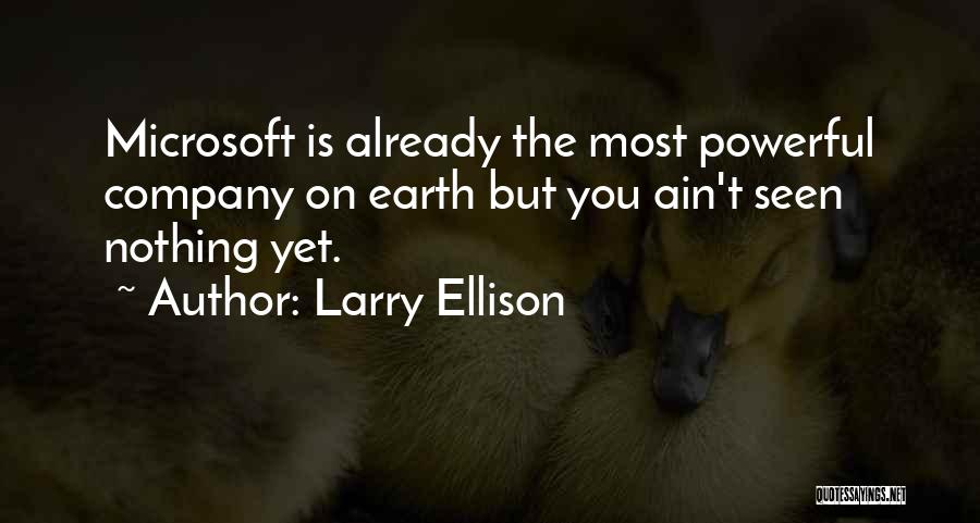 Larry Ellison Quotes 1370062