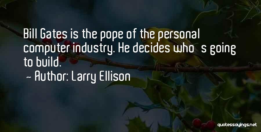 Larry Ellison Quotes 158982