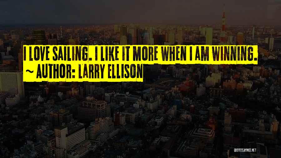 Larry Ellison Quotes 1792611