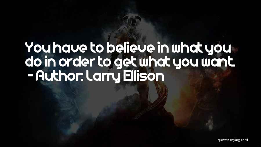 Larry Ellison Quotes 2007644
