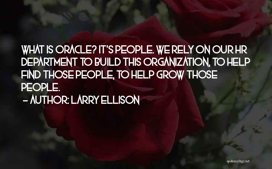 Larry Ellison Quotes 2087162