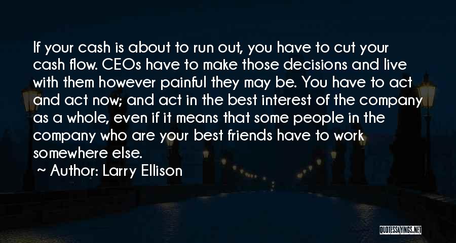 Larry Ellison Quotes 2172640