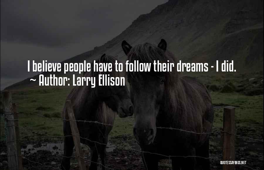 Larry Ellison Quotes 240586