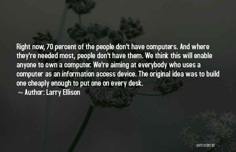 Larry Ellison Quotes 272572