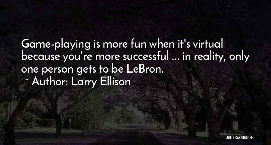 Larry Ellison Quotes 272590