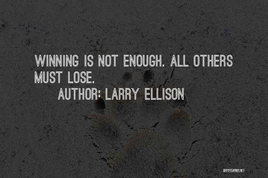 Larry Ellison Quotes 599494