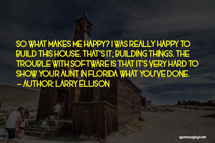 Larry Ellison Quotes 730045