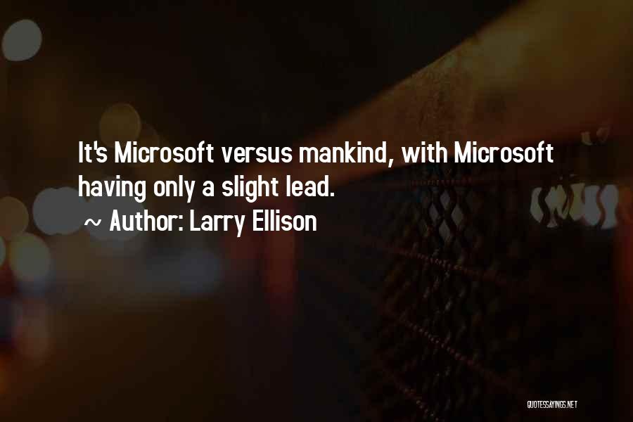 Larry Ellison Quotes 751268