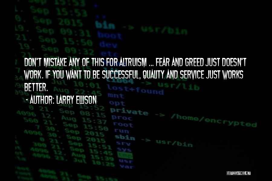 Larry Ellison Quotes 863080