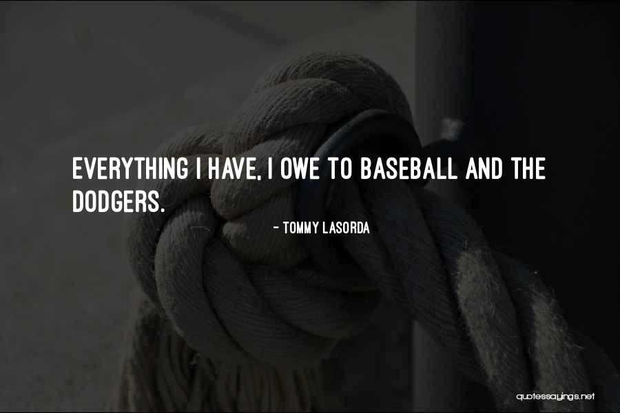 Larry Fanfiction Quotes By Tommy Lasorda Larry Fanfiction Quotes By Tommy Lasorda