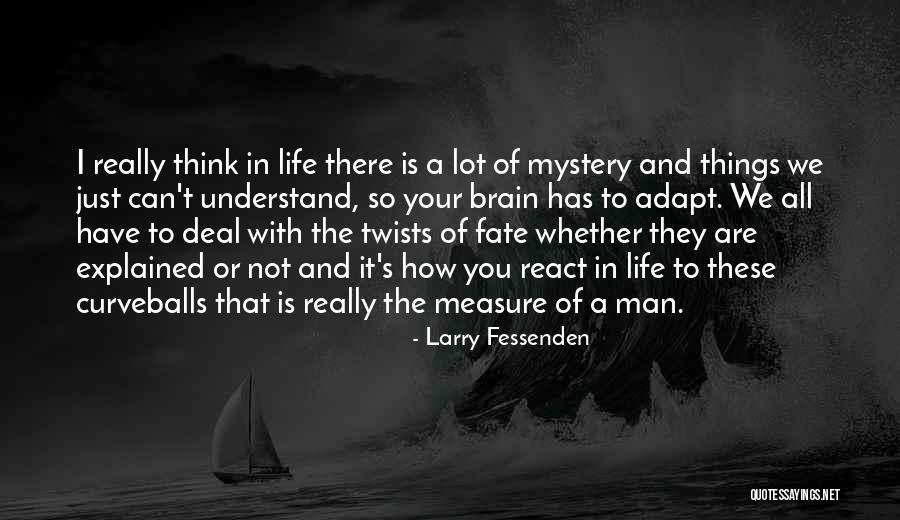 Larry Fessenden Quotes 1155253