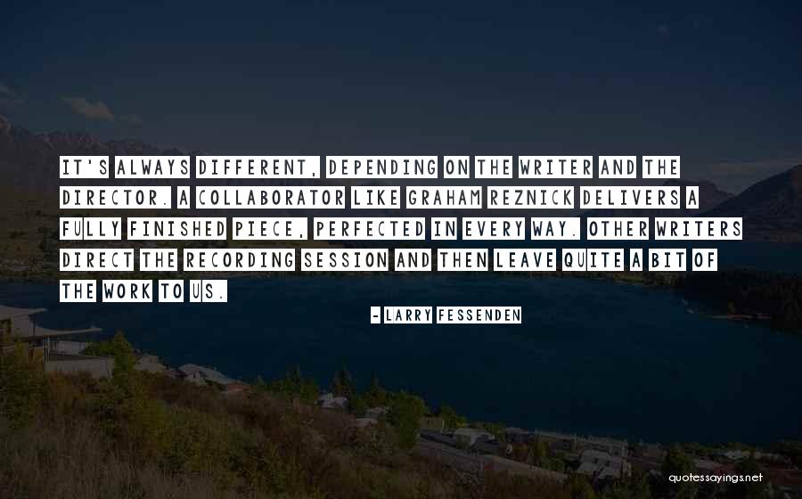 Larry Fessenden Quotes 619463 Larry Fessenden Quotes 619463