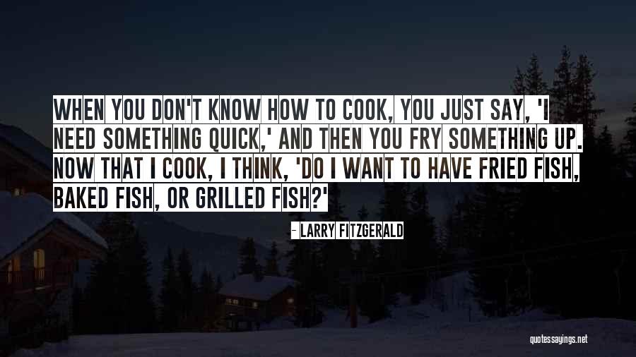 Larry Fitzgerald Quotes 1169321 Larry Fitzgerald Quotes 1169321