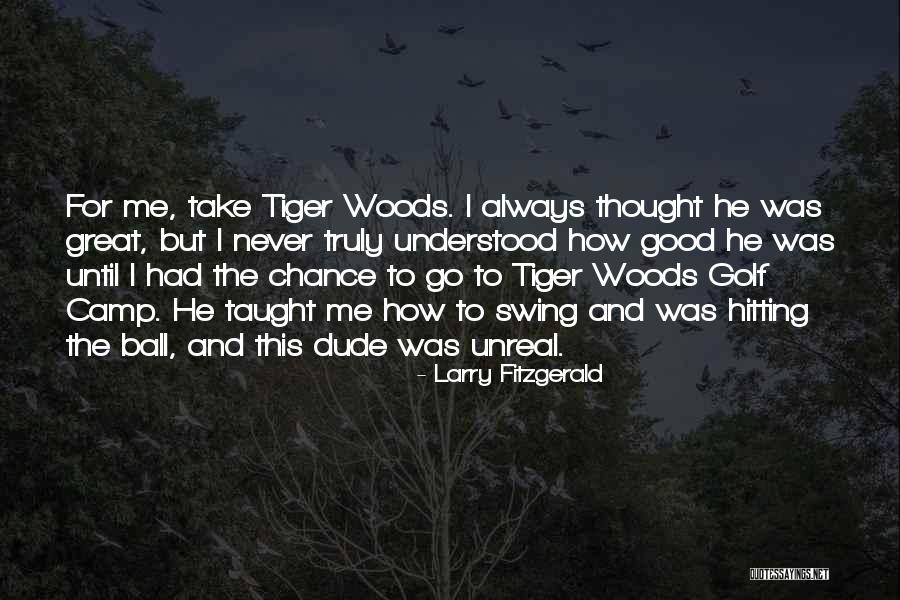 Larry Fitzgerald Quotes 1553221 Larry Fitzgerald Quotes 1553221
