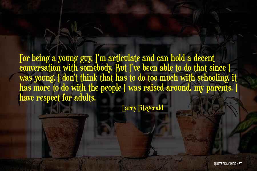 Larry Fitzgerald Quotes 1942388 Larry Fitzgerald Quotes 1942388
