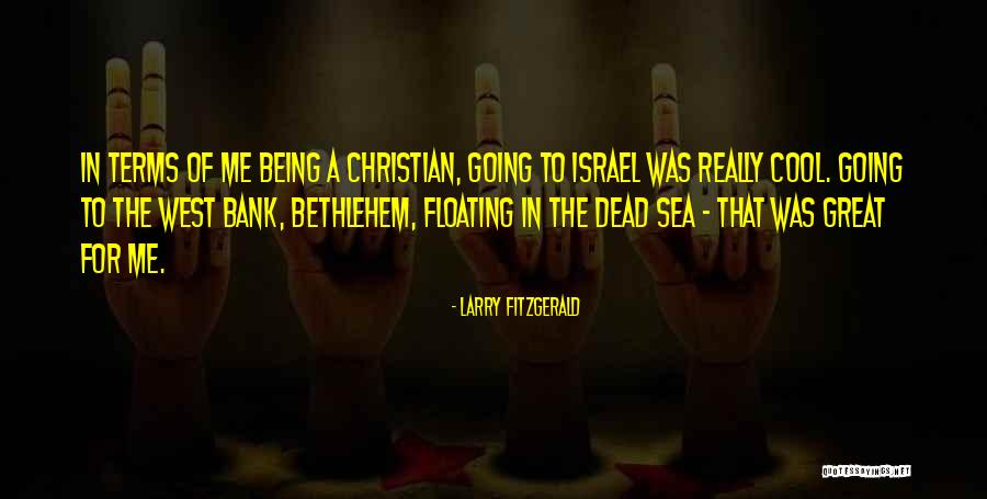 Larry Fitzgerald Quotes 639726 Larry Fitzgerald Quotes 639726