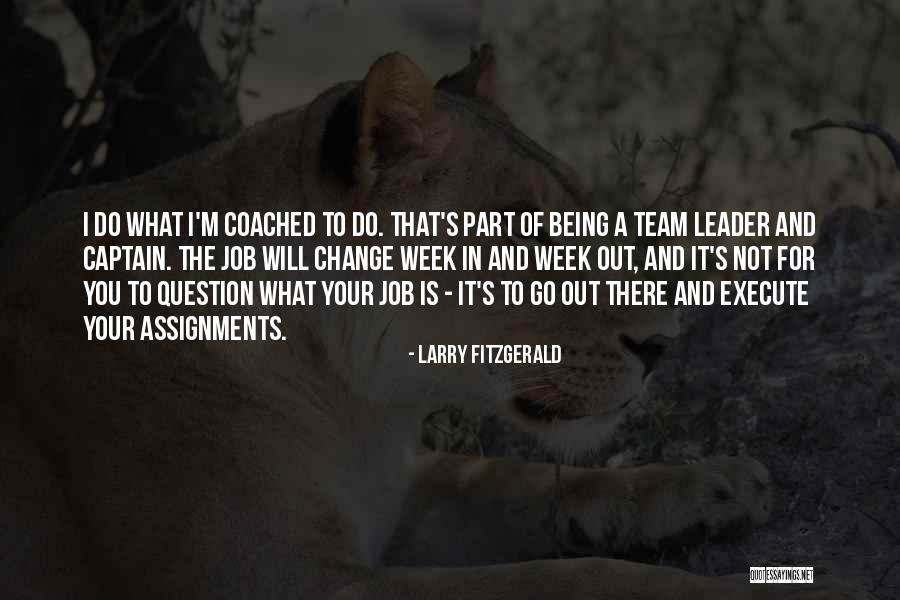 Larry Fitzgerald Quotes 781303 Larry Fitzgerald Quotes 781303