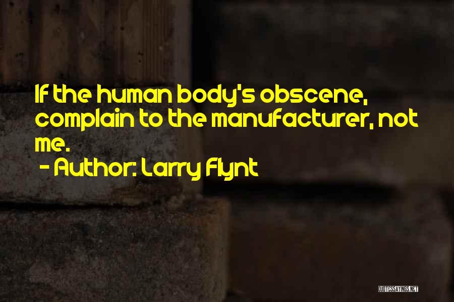 Larry Flynt Quotes 1070093