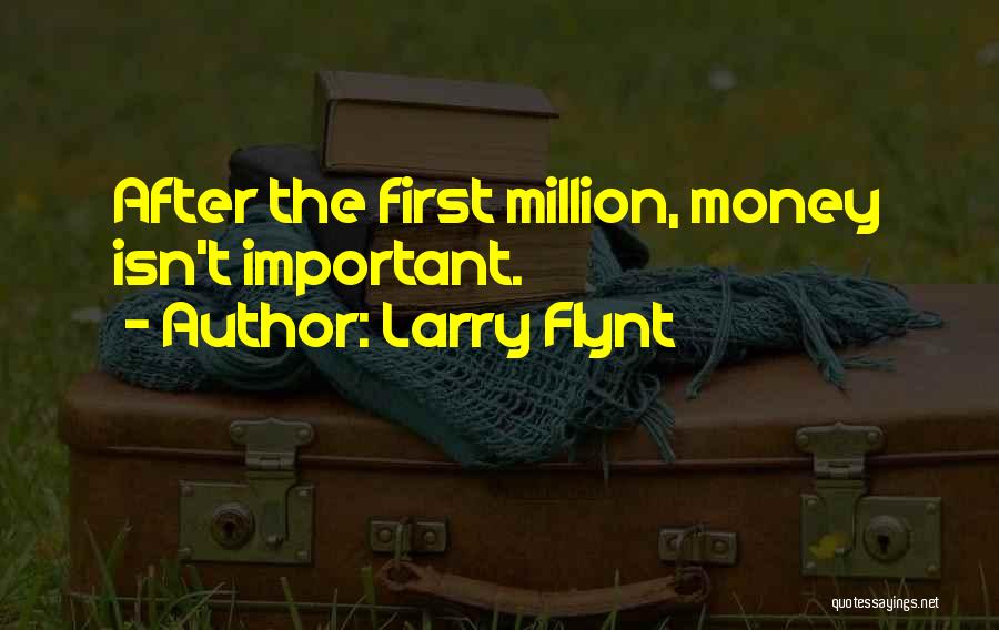 Larry Flynt Quotes 617183