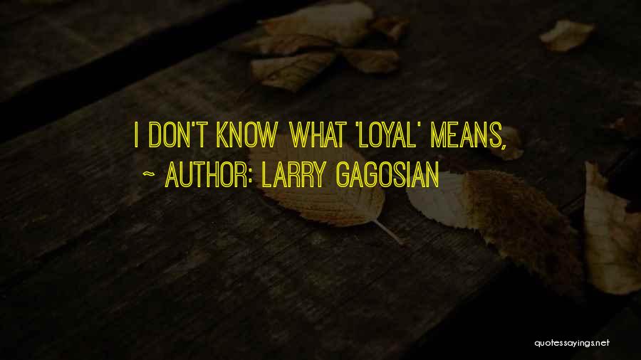 Larry Gagosian Quotes 1171771