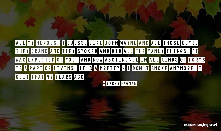 Larry Hagman Quotes 123105 Larry Hagman Quotes 123105