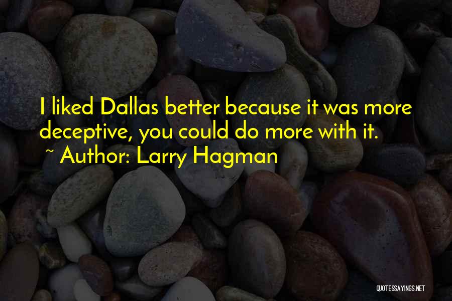 Larry Hagman Quotes 147706
