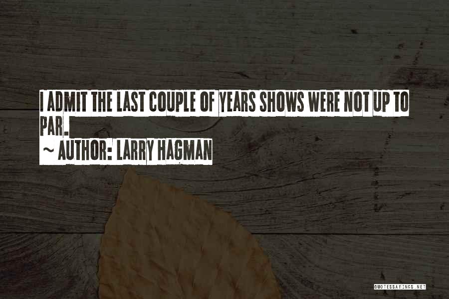 Larry Hagman Quotes 154465