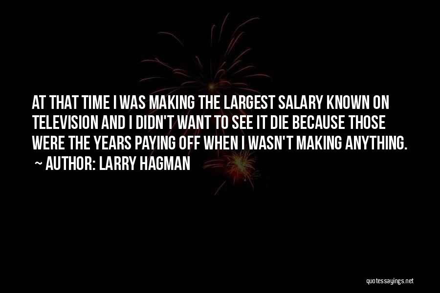 Larry Hagman Quotes 2009923