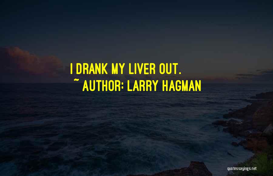 Larry Hagman Quotes 2104556