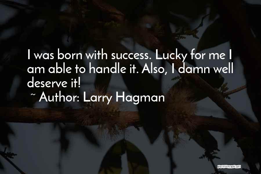 Larry Hagman Quotes 311263