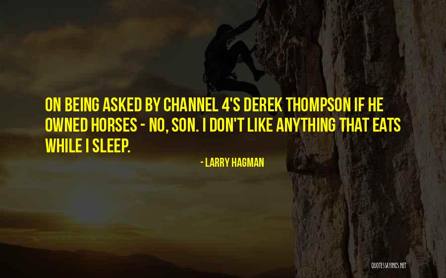 Larry Hagman Quotes 313818