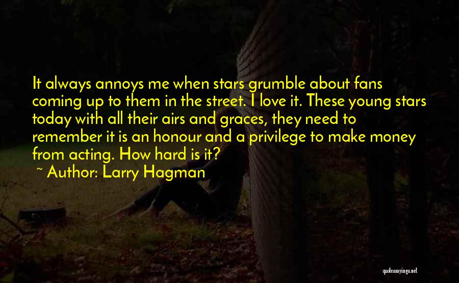 Larry Hagman Quotes 495682 Larry Hagman Quotes 495682