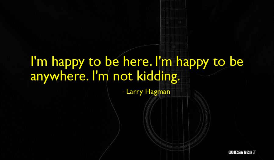 Larry Hagman Quotes 532030 Larry Hagman Quotes 532030