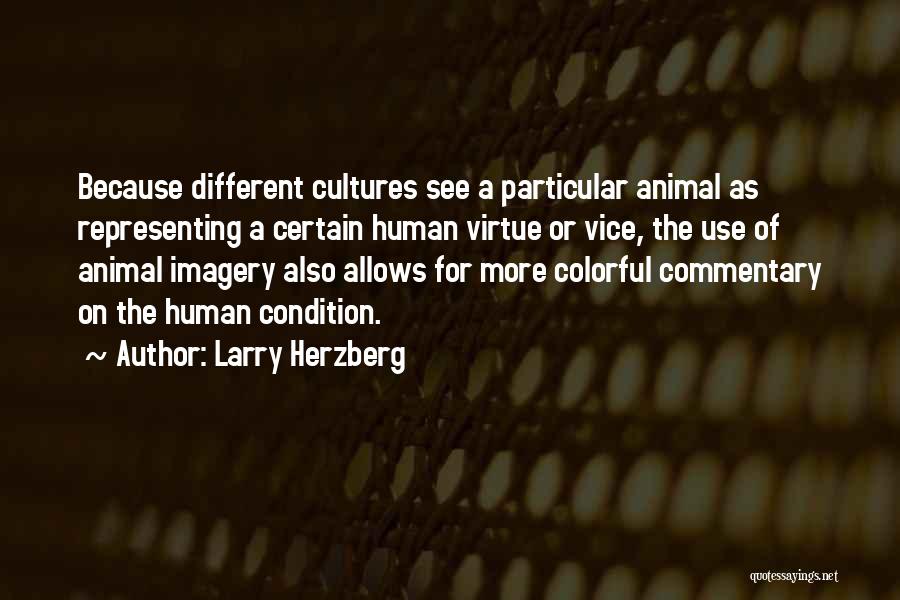 Larry Herzberg Quotes 1612386