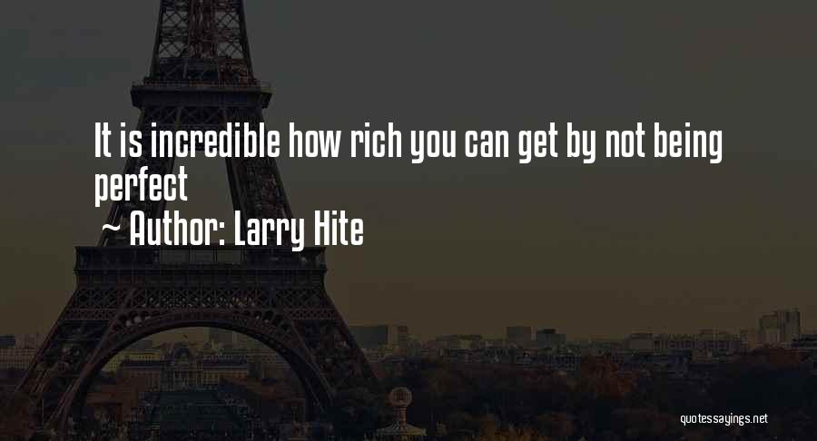 Larry Hite Quotes 595831