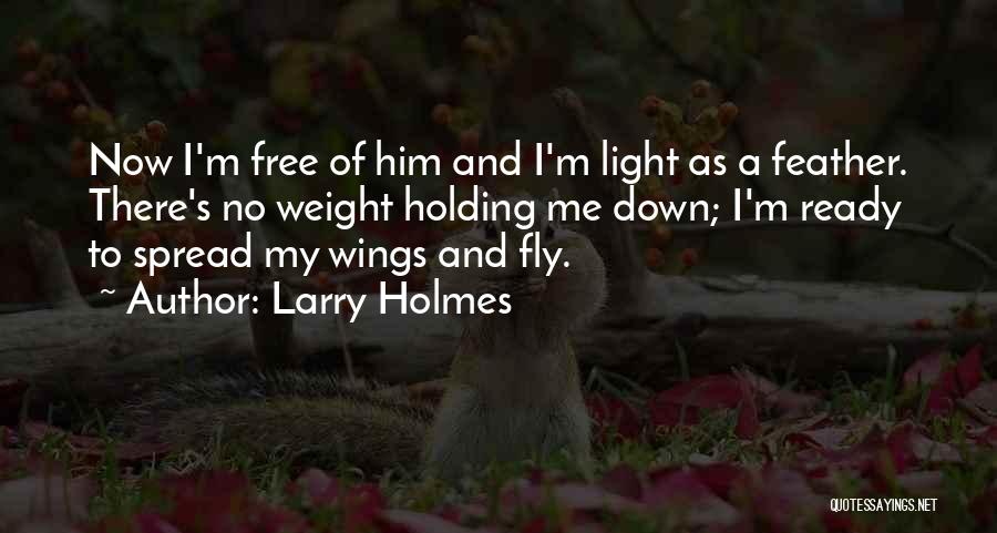 Larry Holmes Quotes 516749